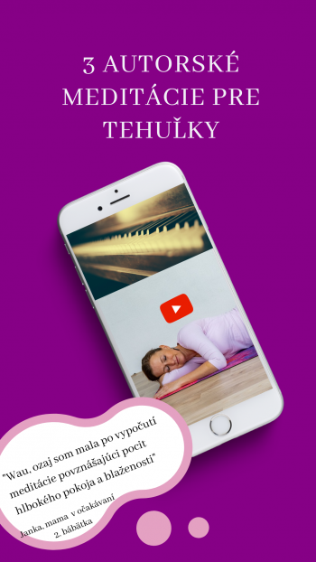Meditácie pre tehuľky